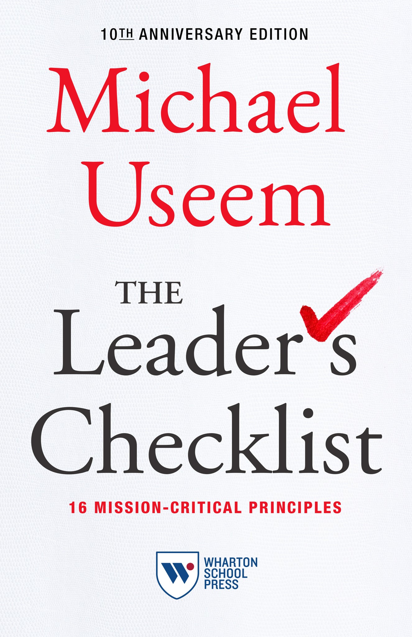 Cover image for The Leader's Checklist, 10th Anniversary Edition ISBN 9781613631188