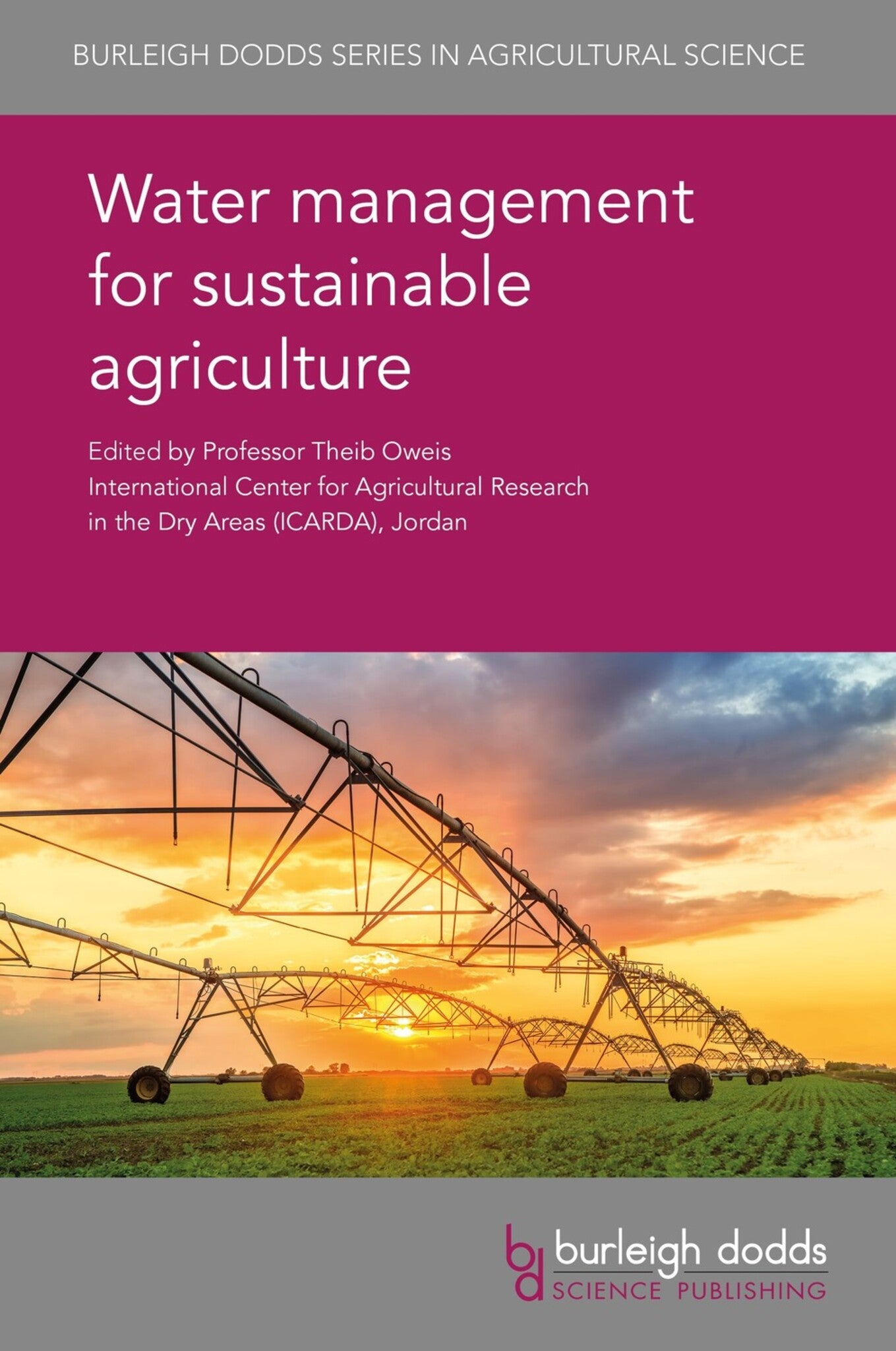 Cover image for Water management for sustainable agriculture ISBN 9781786761767
