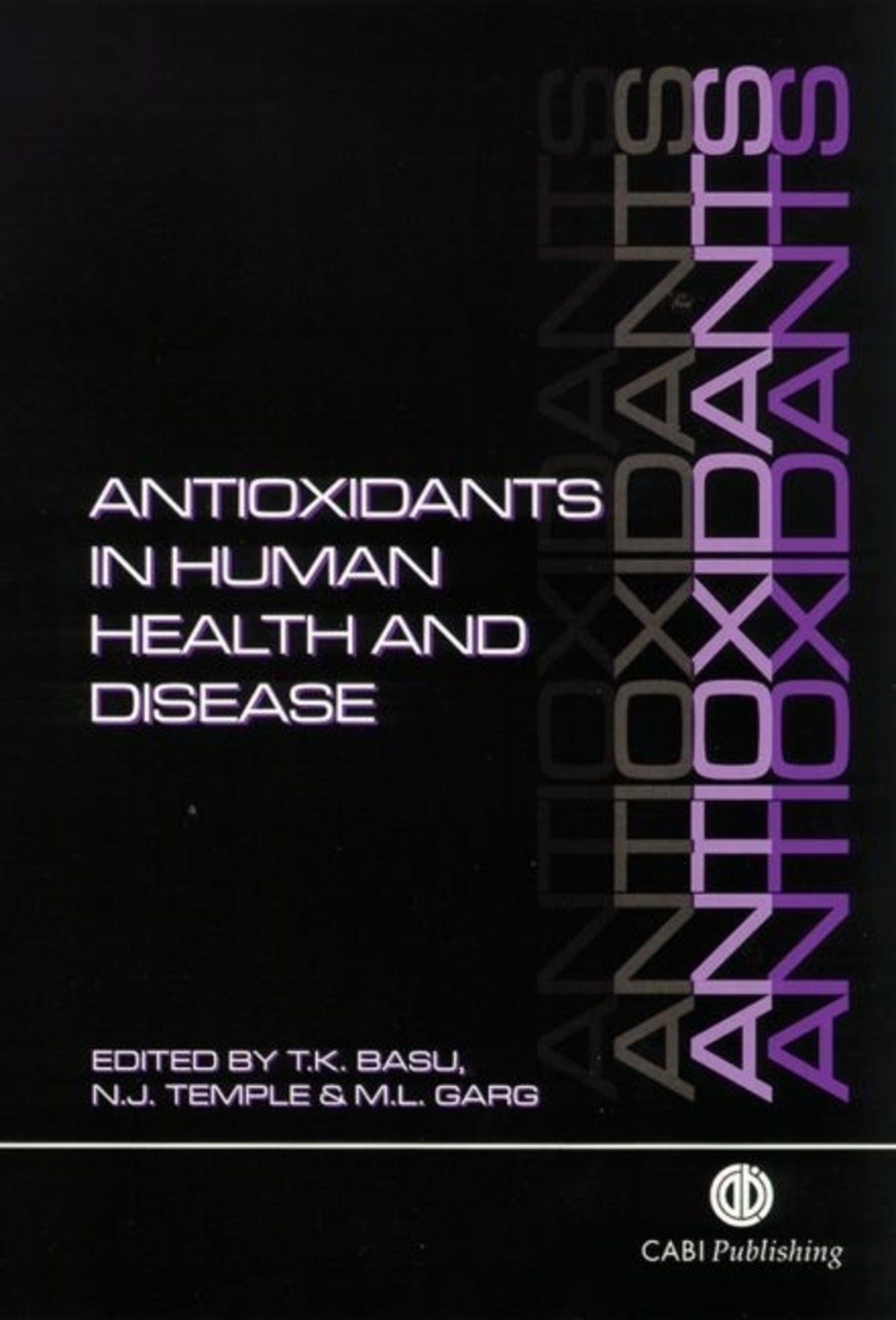 Cover image for Antioxidants in Human Health and Disease ISBN 9780851993348