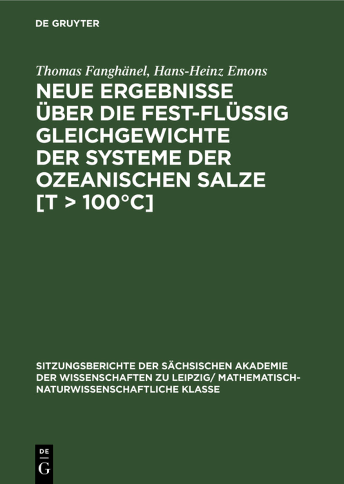 Neue Ergebnisse über die fest-flüssig Gleichgewichte der Systeme der ozeanischen Salze [T > 100°C]