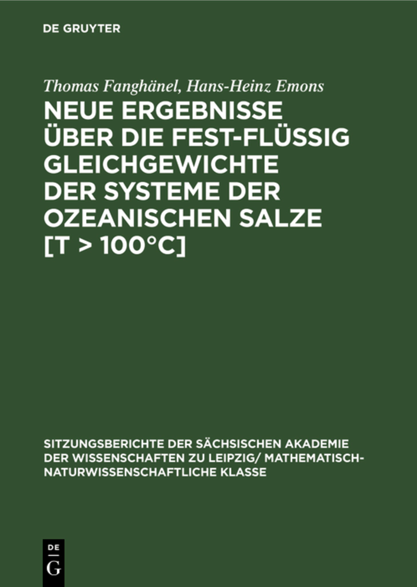 Neue Ergebnisse über die fest-flüssig Gleichgewichte der Systeme der ozeanischen Salze [T > 100°C]