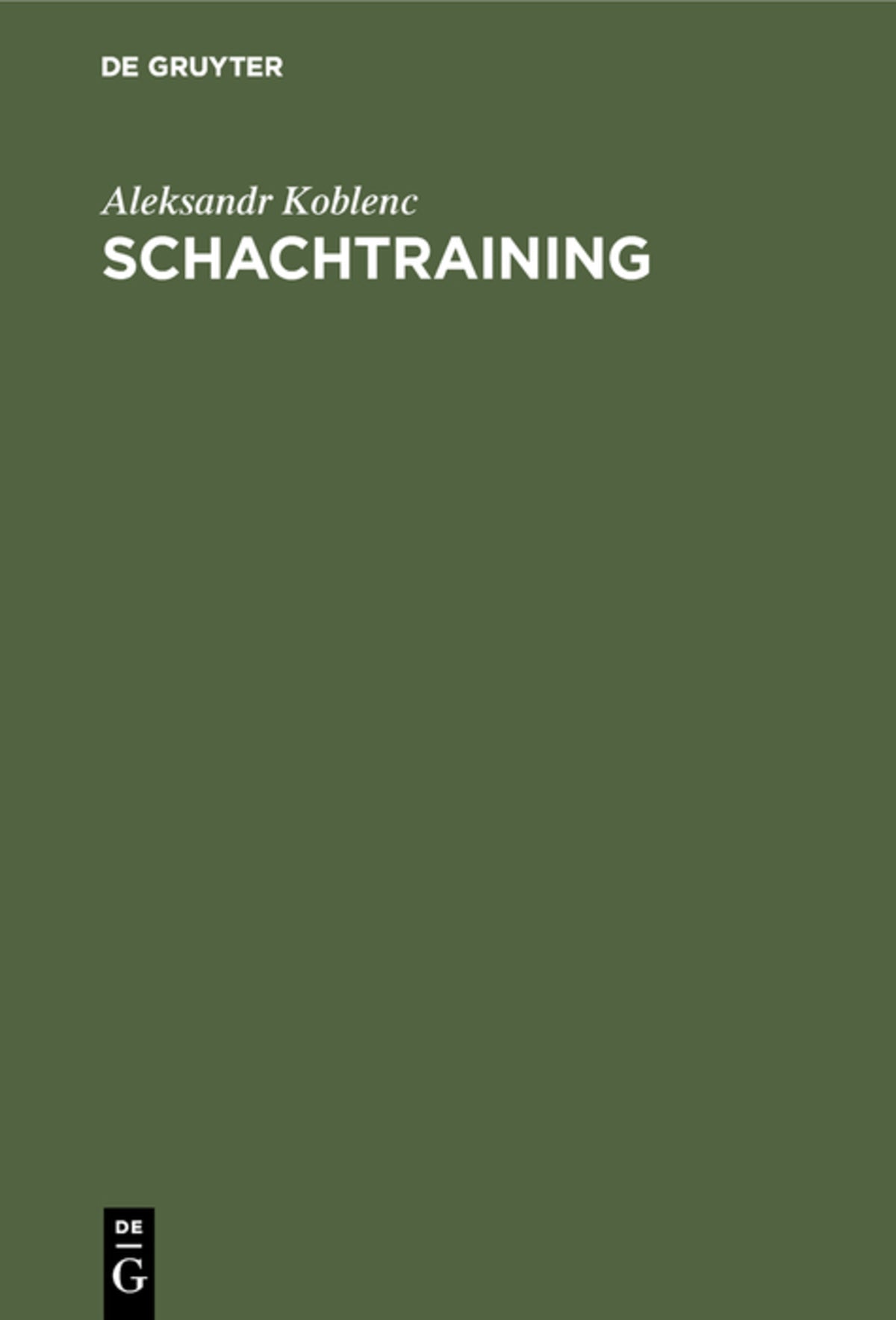 Cover image for Schachtraining ISBN 9783111125862