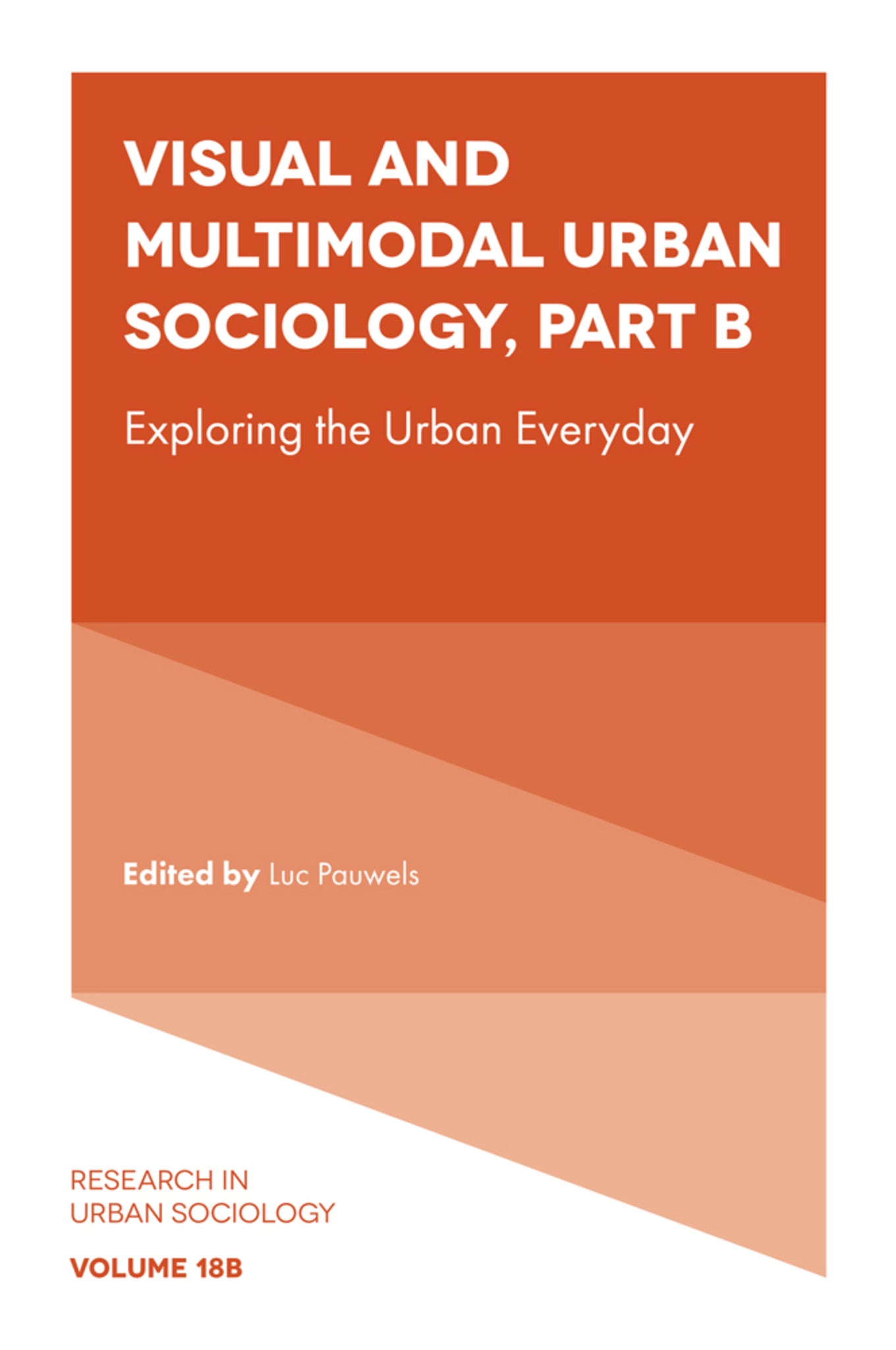 Cover image for Visual and Multimodal Urban Sociology ISBN 9781804556337