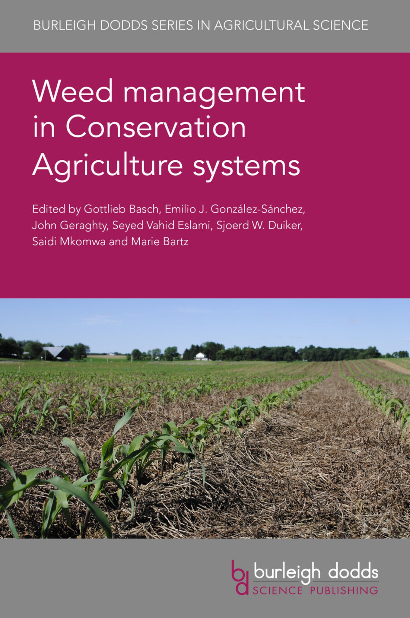 Cover image for Weed management in Conservation Agriculture systems ISBN 9781801467841
