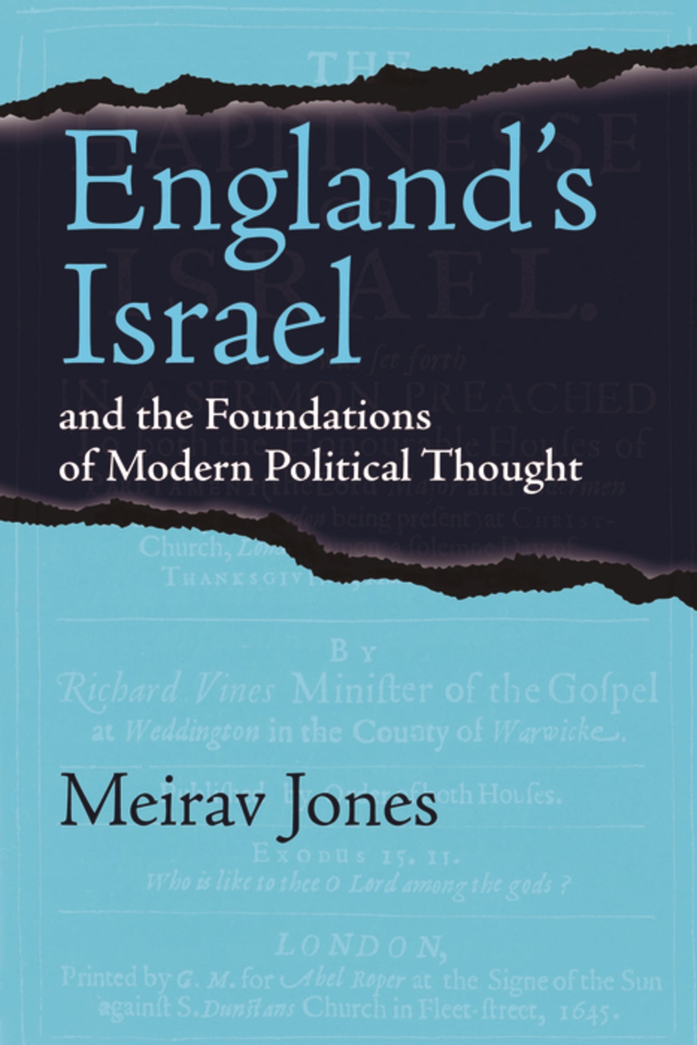 England’s Israel and the Foundations of Modern Political Thought