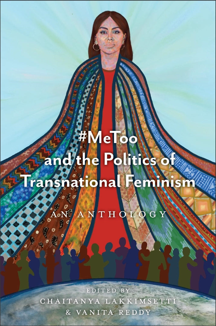 Cover image for #MeToo and the Politics of Transnational Feminism ISBN 9781479825660
