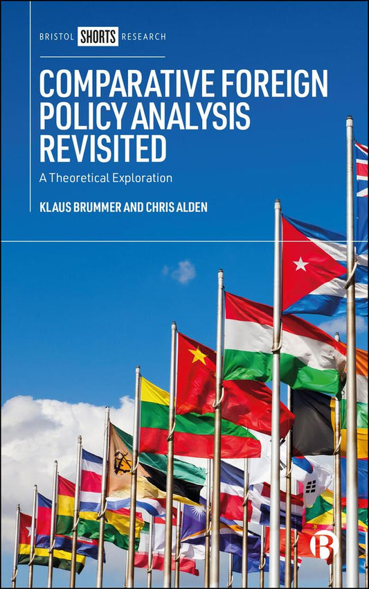 Comparative Foreign Policy Analysis Revisited