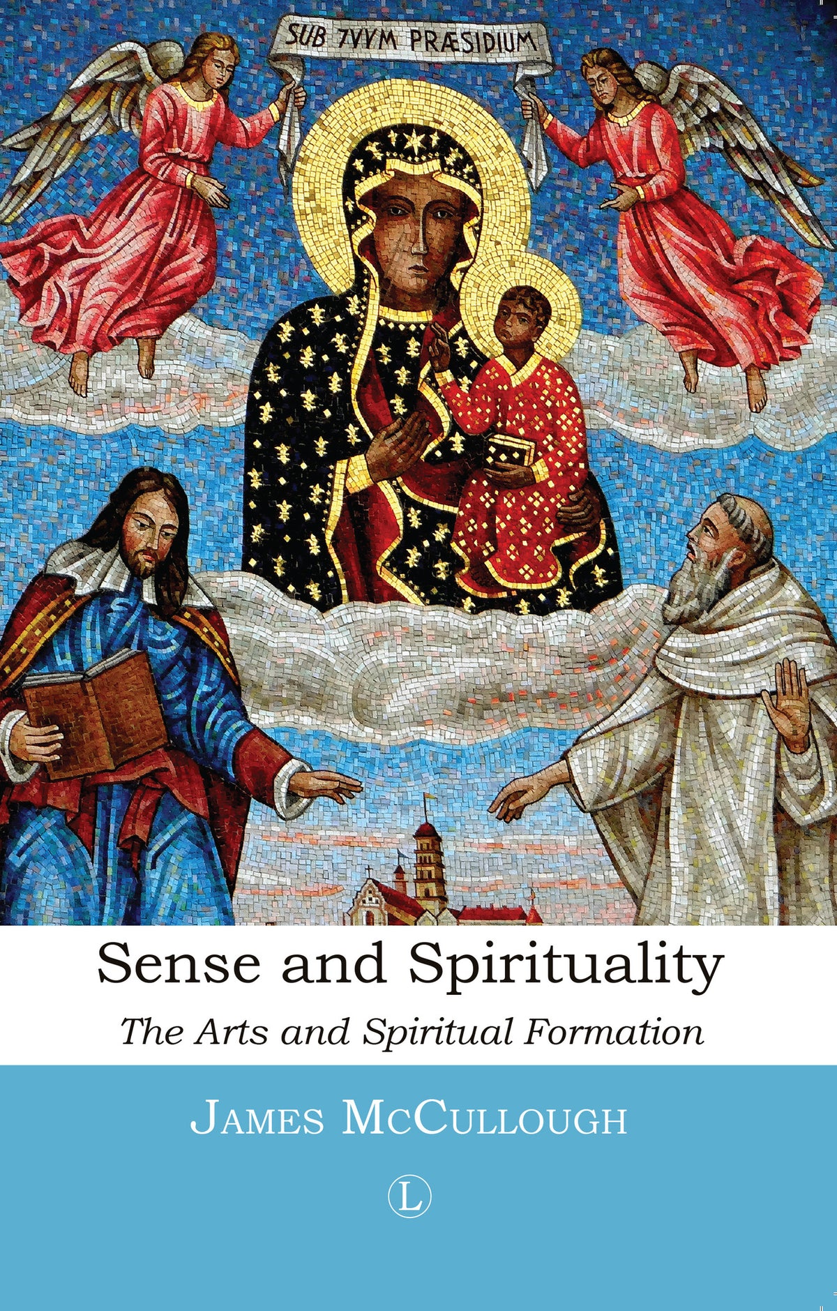 Cover image for Sense and Spirituality ISBN 9780718894177