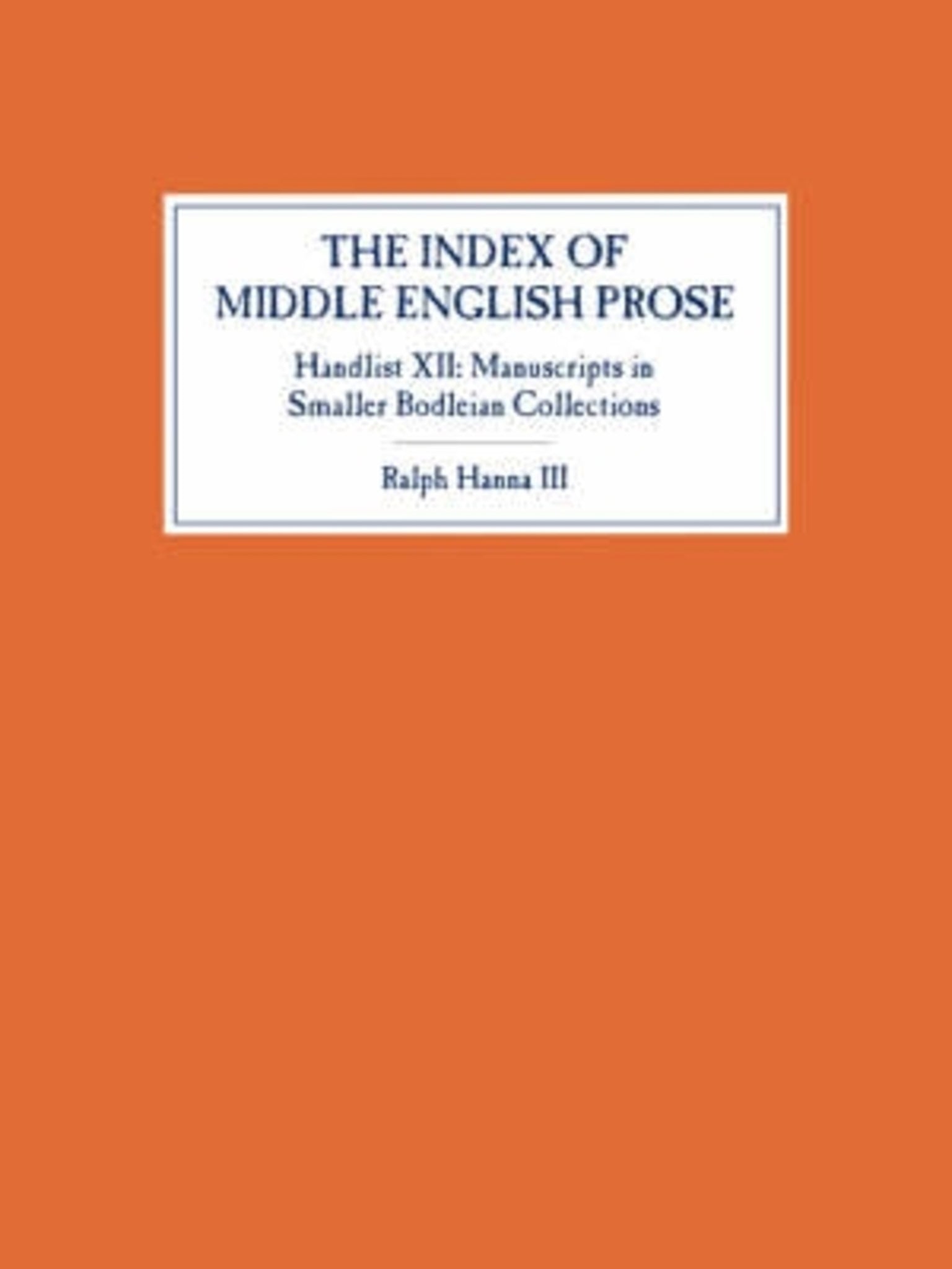 Cover image for The Index of Middle English Prose, Handlist XII ISBN 9781843841470