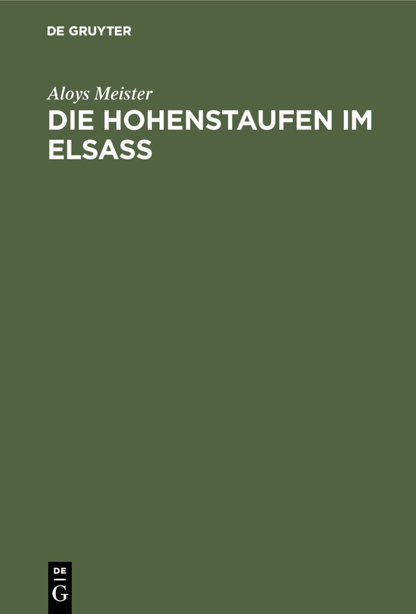 Die Hohenstaufen im Elsass