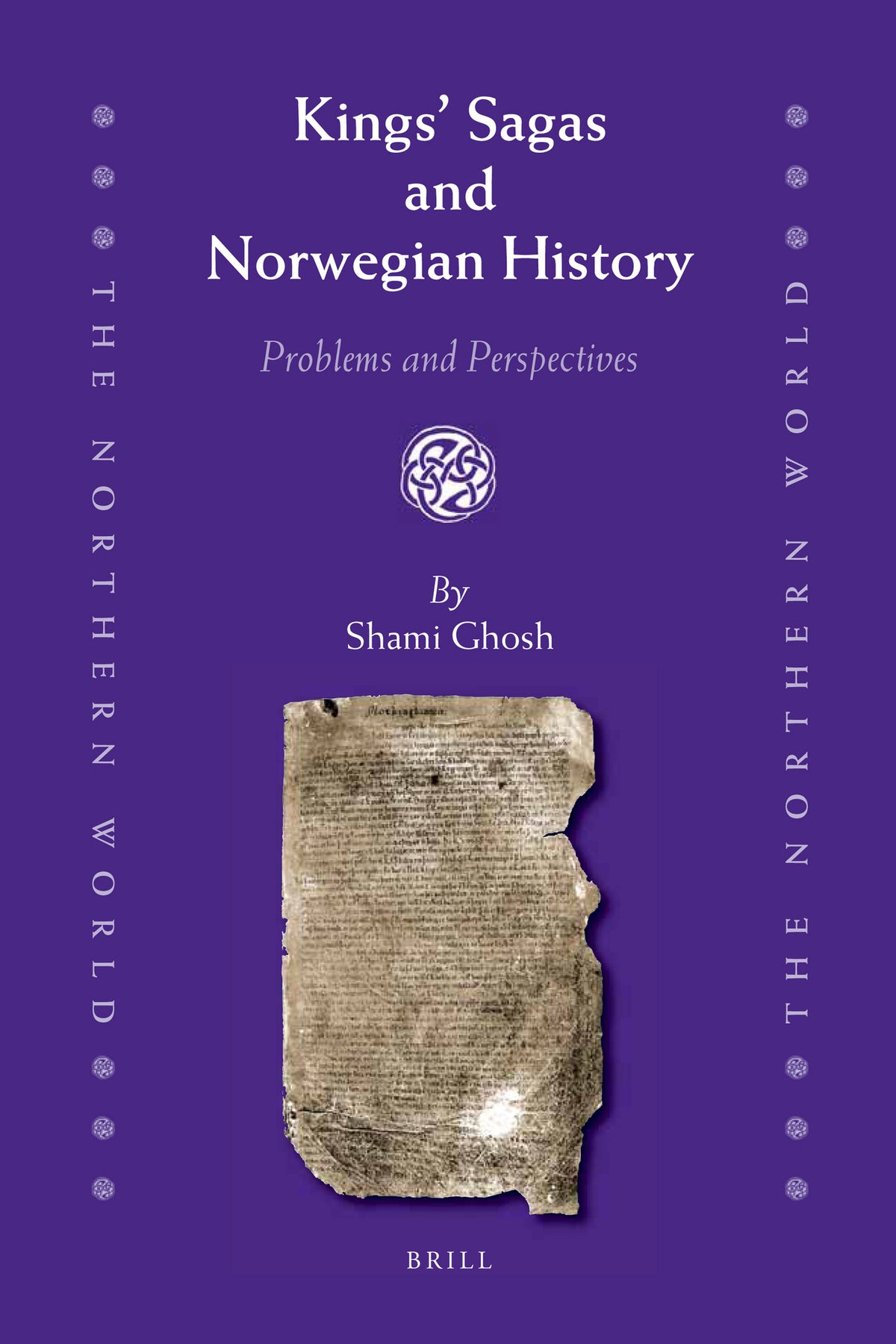 Cover image for Kings' Sagas and Norwegian History ISBN 9789004209893