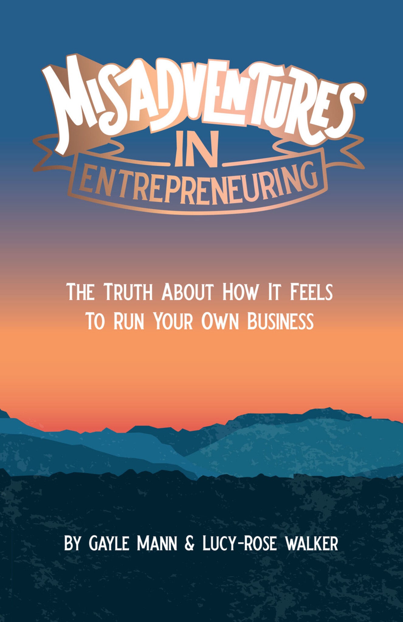 Cover image for Misadventures in Entrepreneuring ISBN 9781788601634
