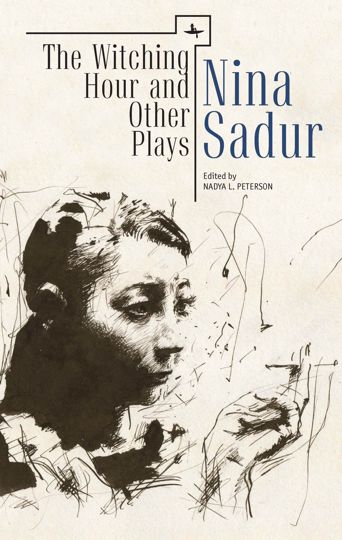 Cover image for The Witching Hour and Other Plays by Nina Sadur ISBN 9781618113986