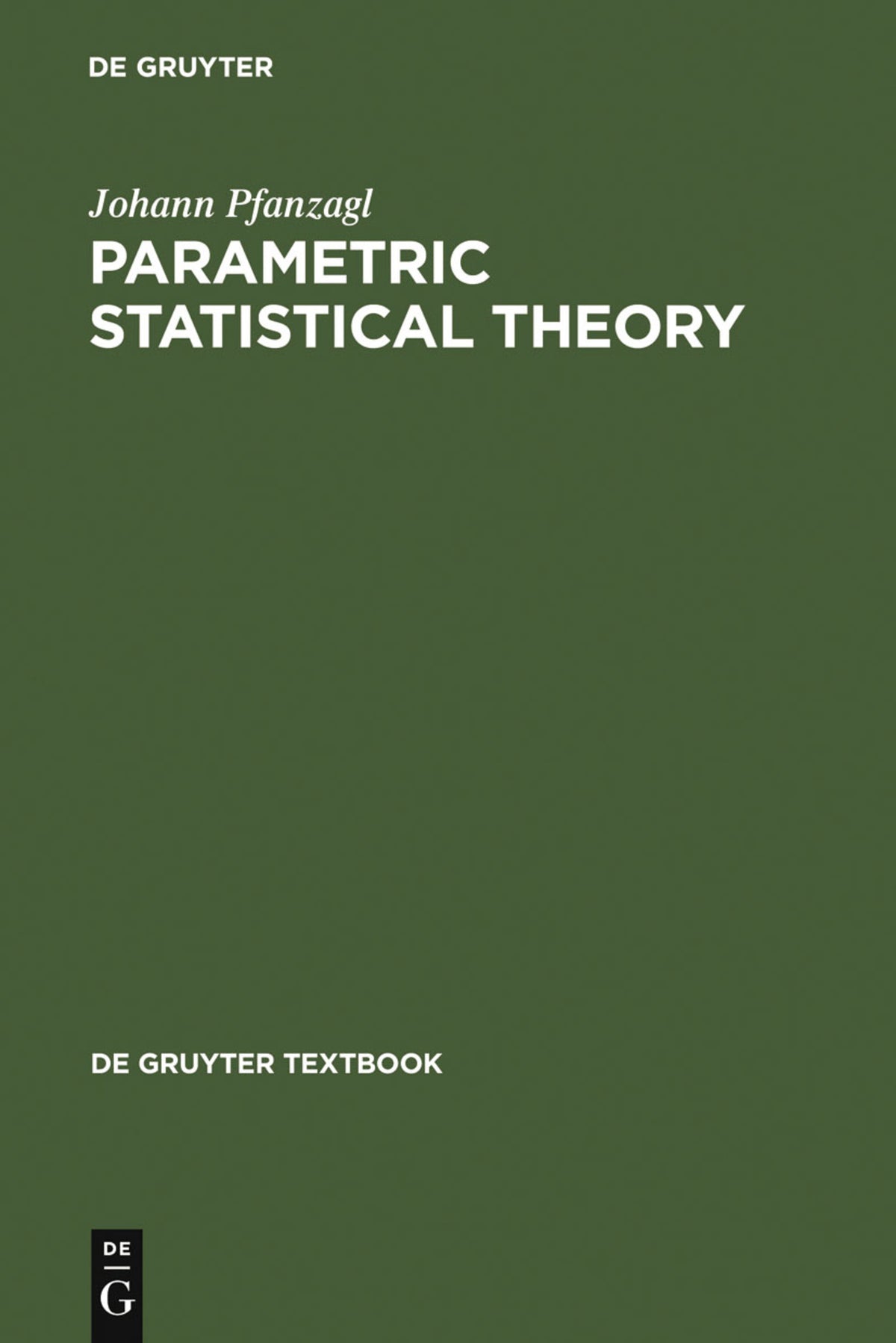 Cover image for Parametric Statistical Theory ISBN 9783110140309