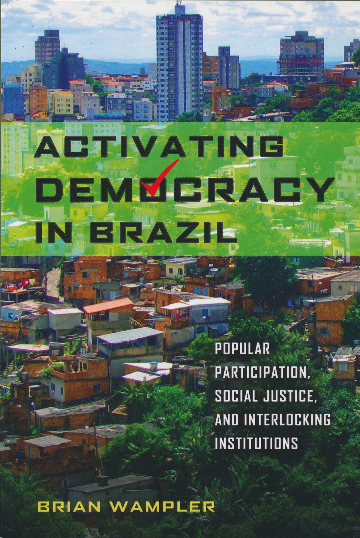 Cover image for Activating Democracy in Brazil ISBN 9780268209919