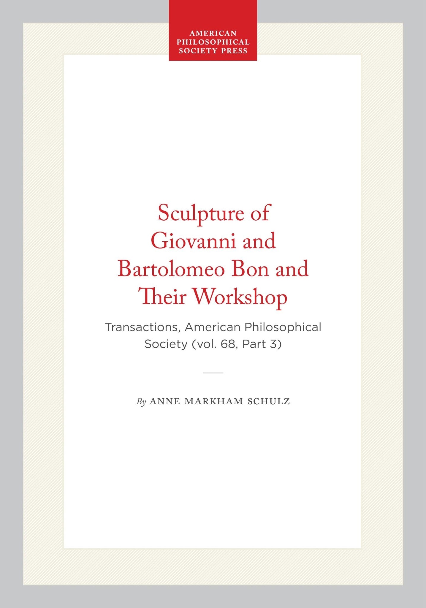 Sculpture of Giovanni and Bartolomeo Bon and Their Workshop