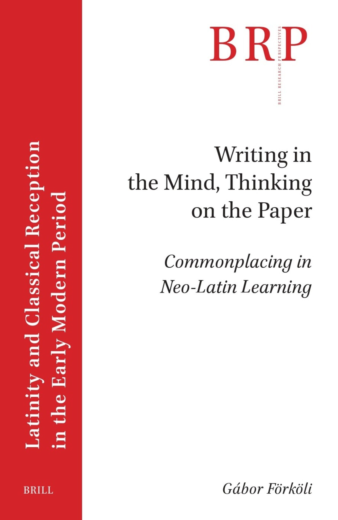 Writing in the Mind, Thinking on the Paper