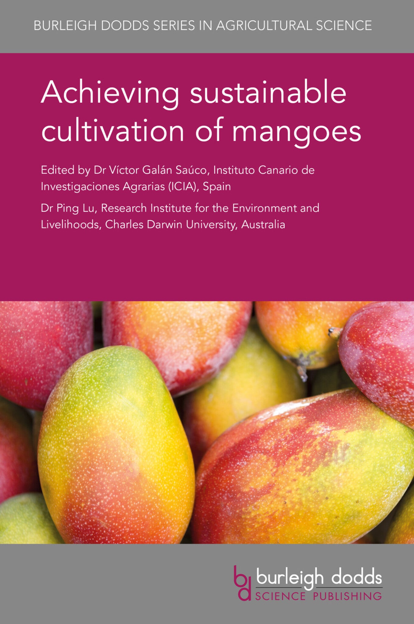 Cover image for Achieving sustainable cultivation of mangoes ISBN 9781786761347