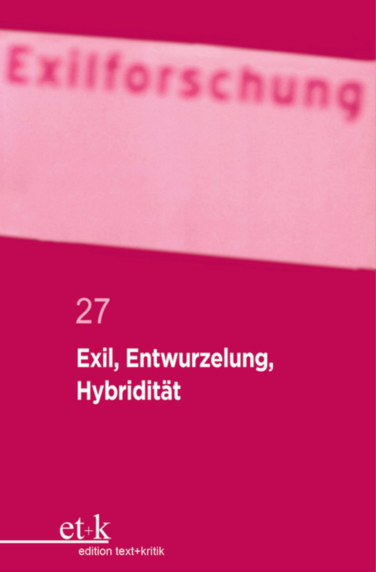 Cover image for Exil, Entwurzelung, Hybridität ISBN 9783112423011