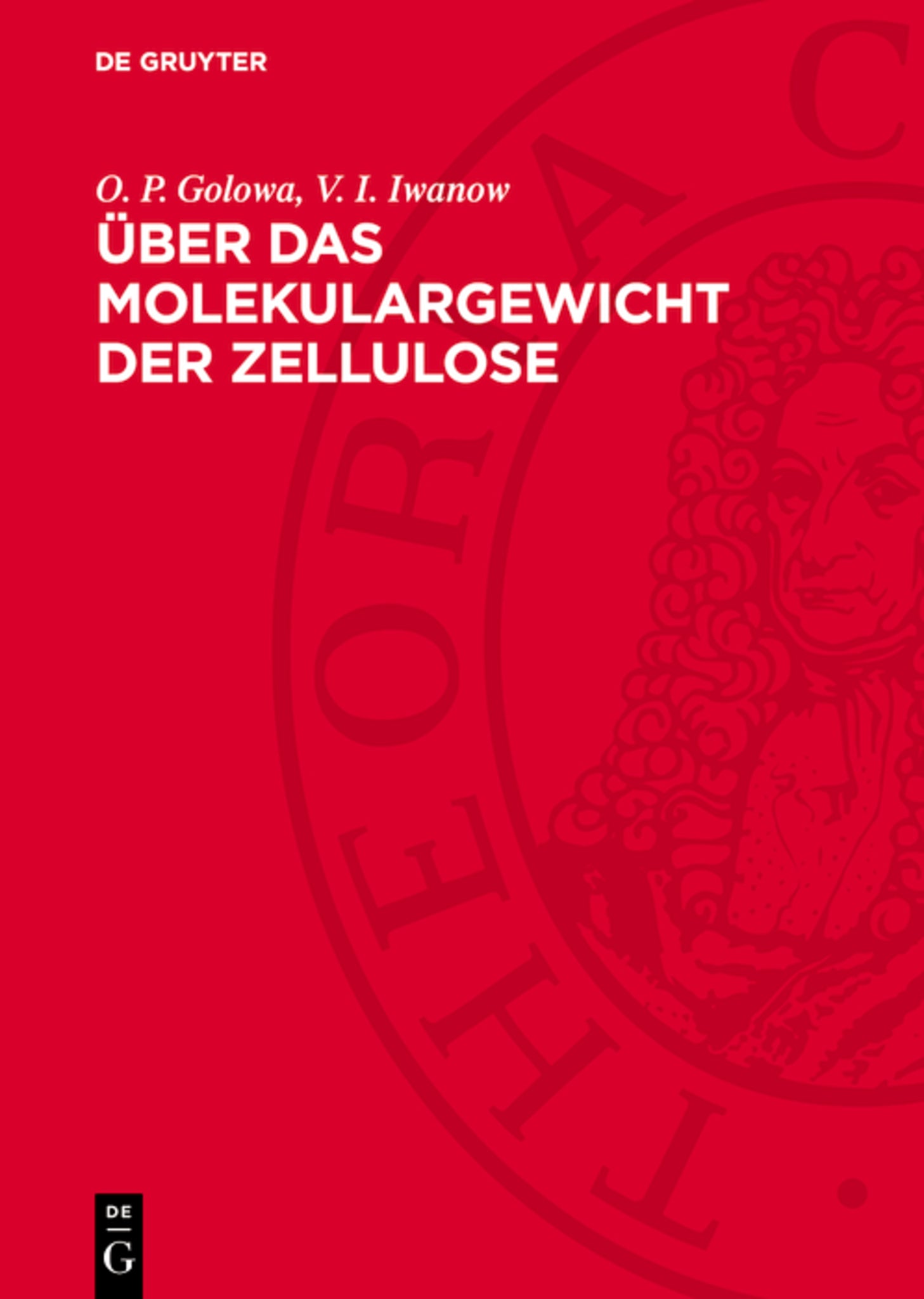 Über das Molekulargewicht der Zellulose