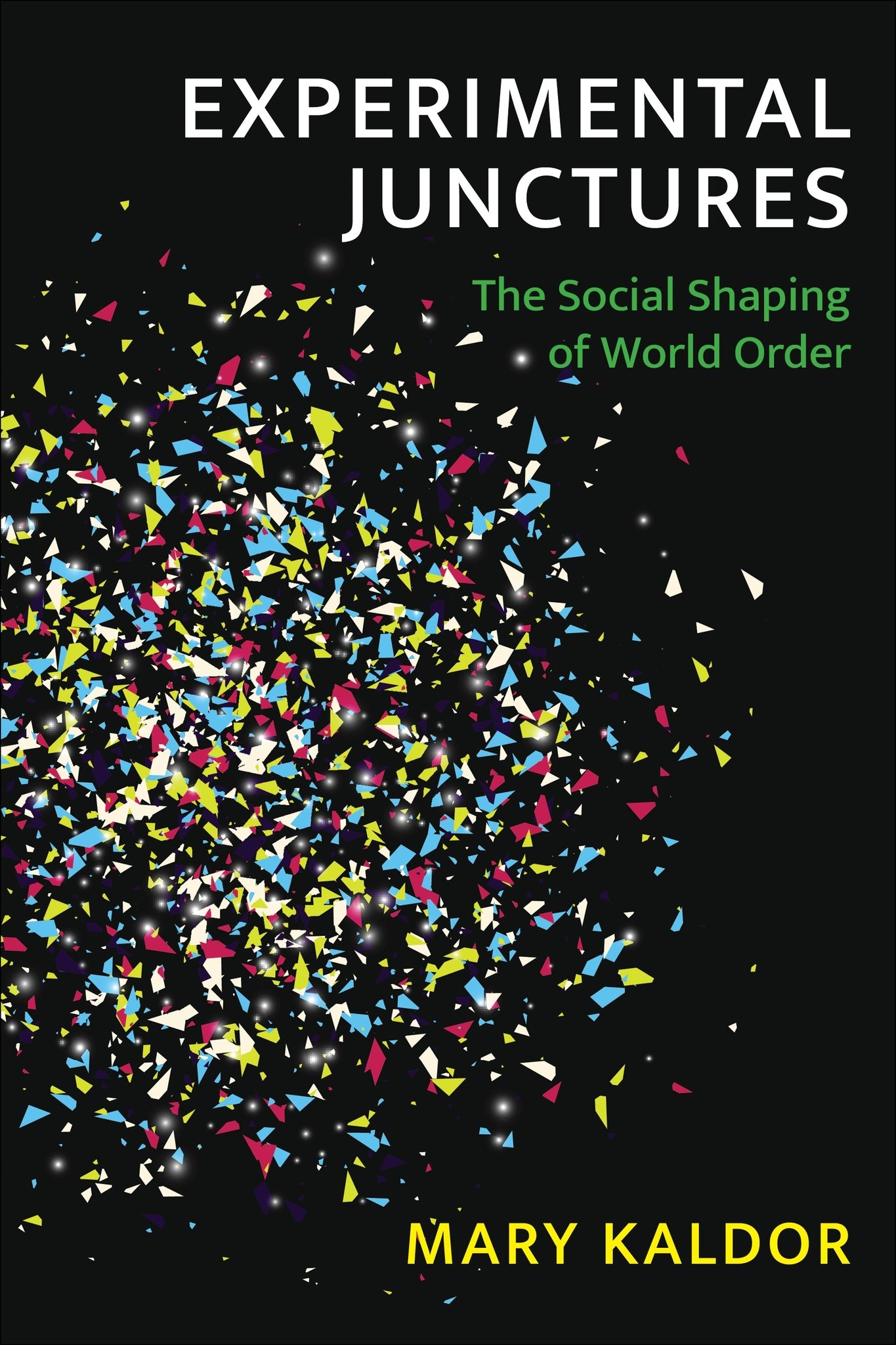 Cover image for Experimental Junctures ISBN 9780231221498