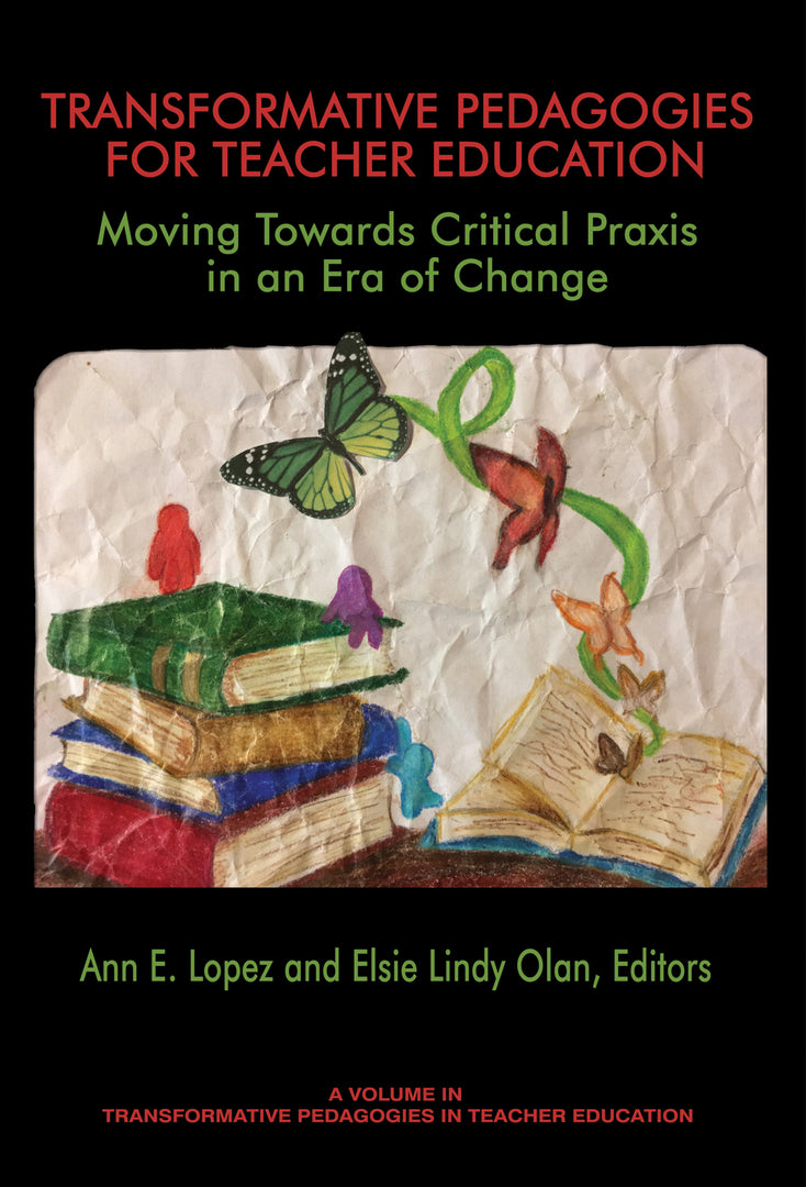 Cover image for Transformative Pedagogies for Teacher Education ISBN 9781641131087