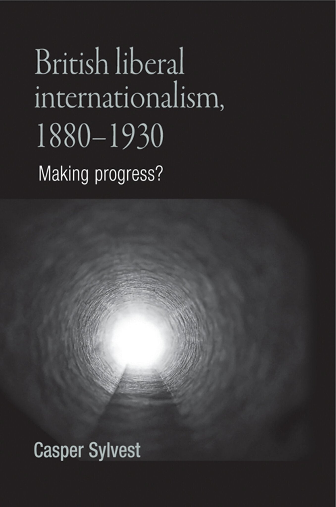 British liberal internationalism, 1880–1930