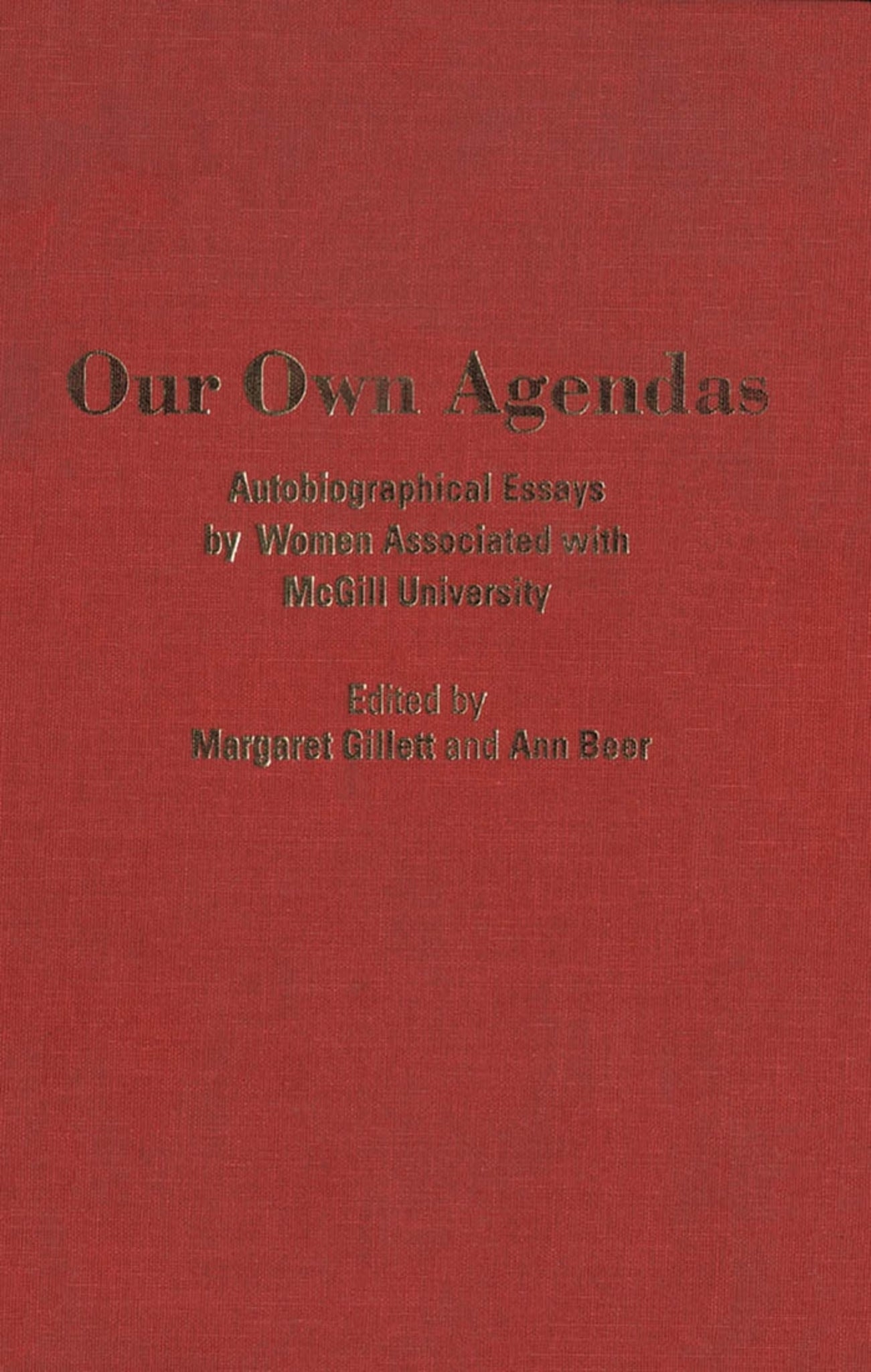 Our Own Agendas