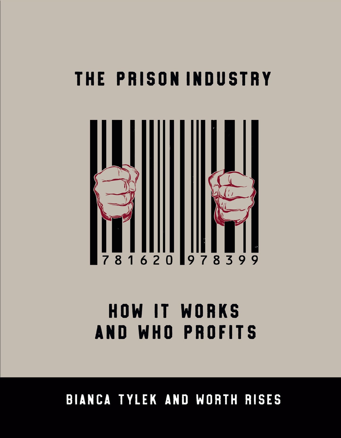 Cover image for The Prison Industry ISBN 9781620978689