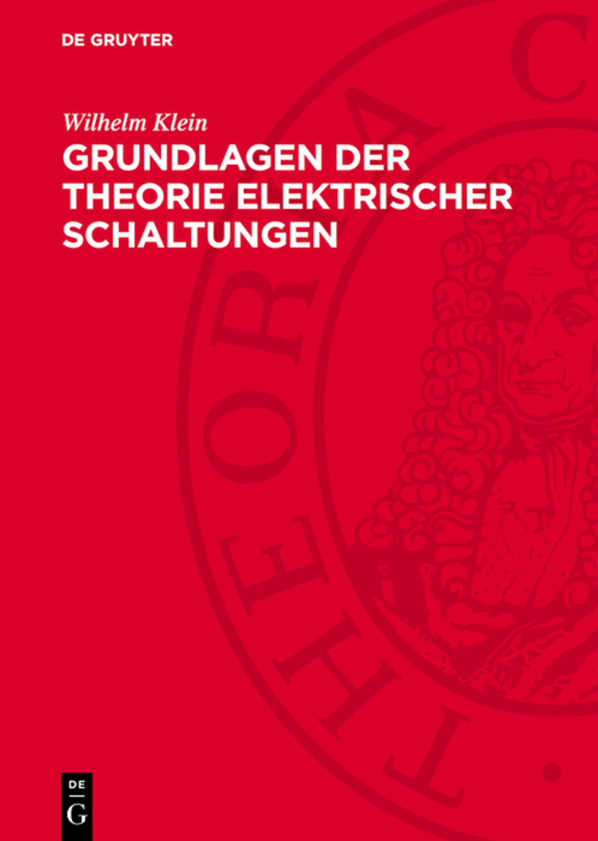 Cover image for Grundlagen der Theorie elektrischer Schaltungen ISBN 9783112756225