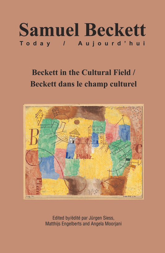Beckett in the Cultural Field / Beckett dans le champ culturel
