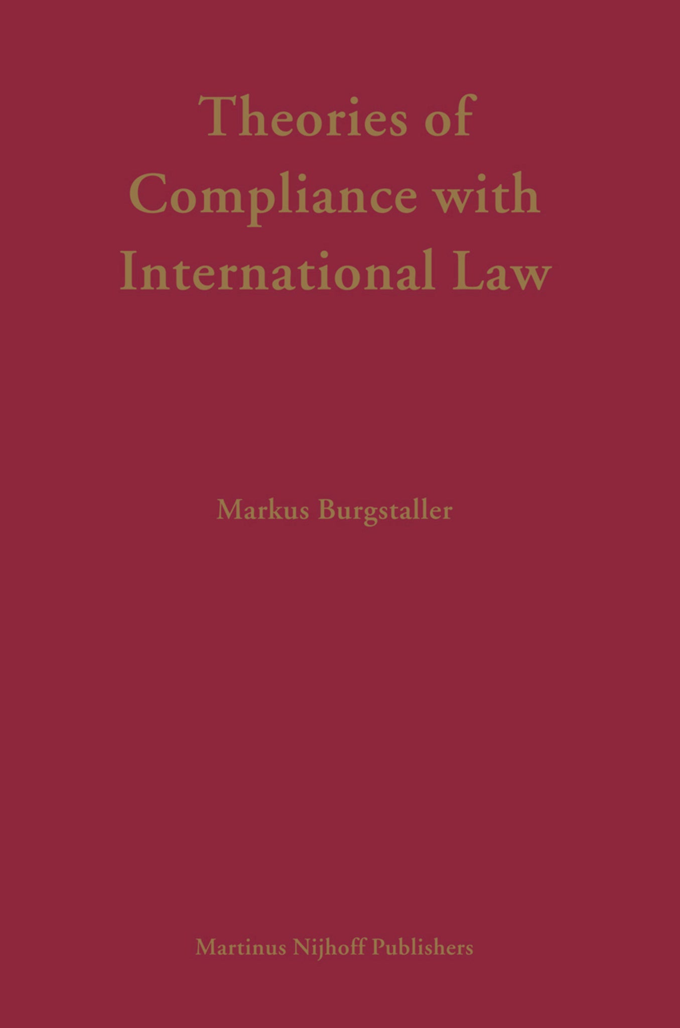 Theories of Compliance with International Law