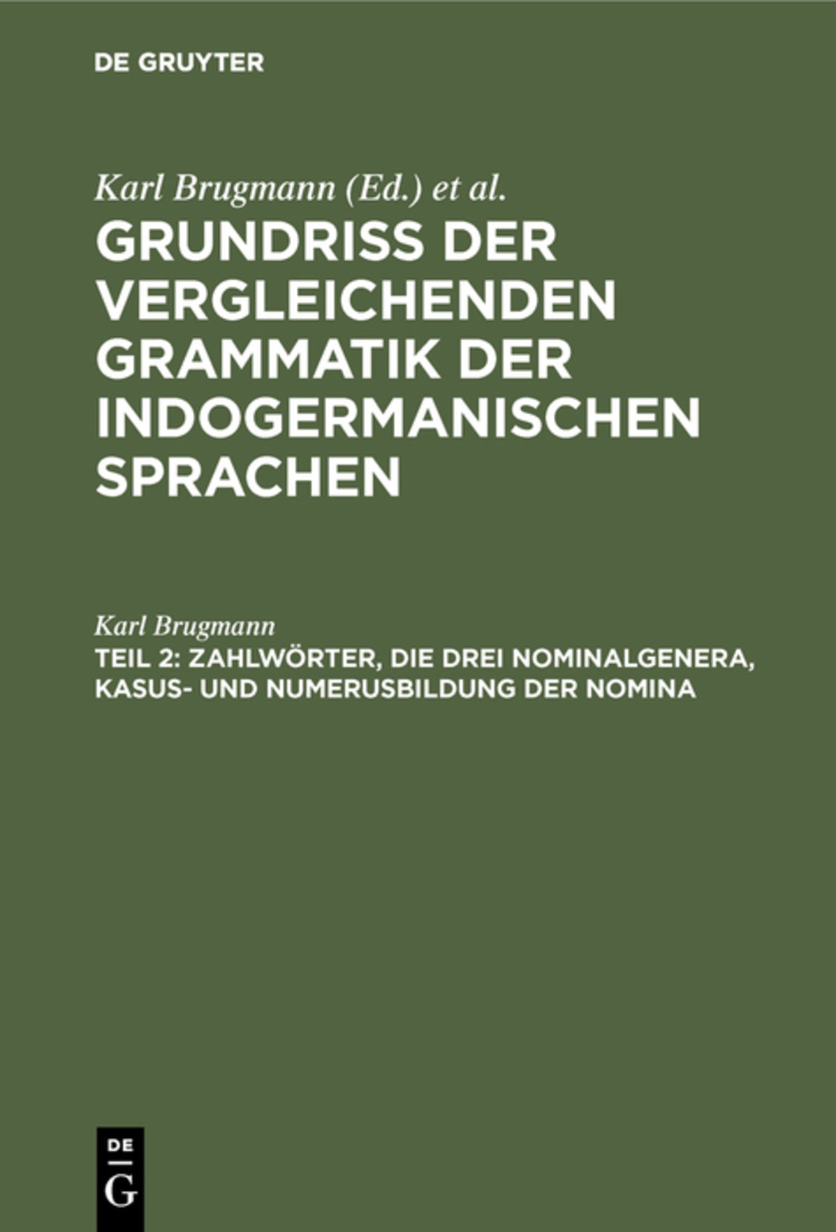 Zahlwörter, die drei Nominalgenera, Kasus- und Numerusbildung der Nomina