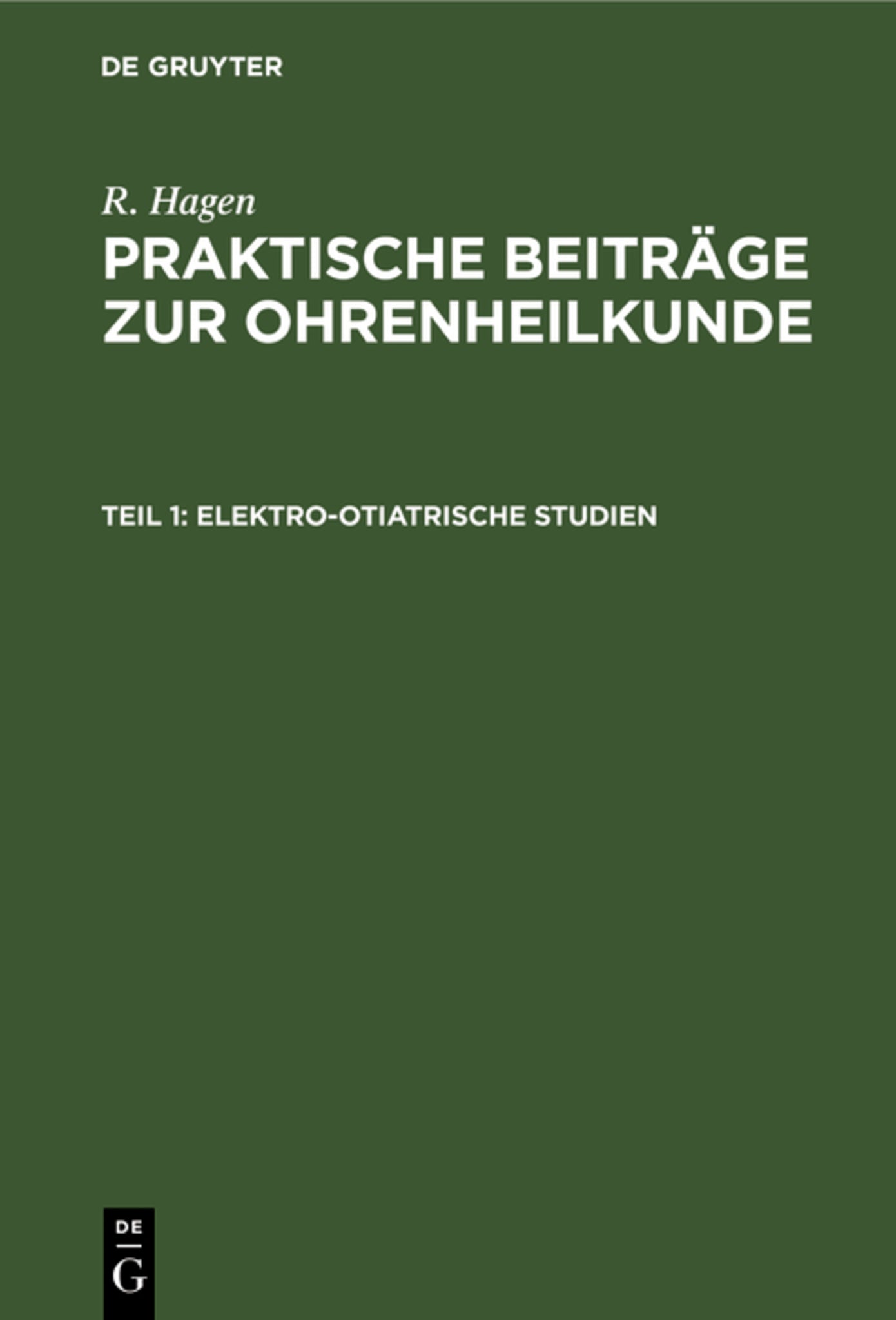 Elektro-Otiatrische Studien