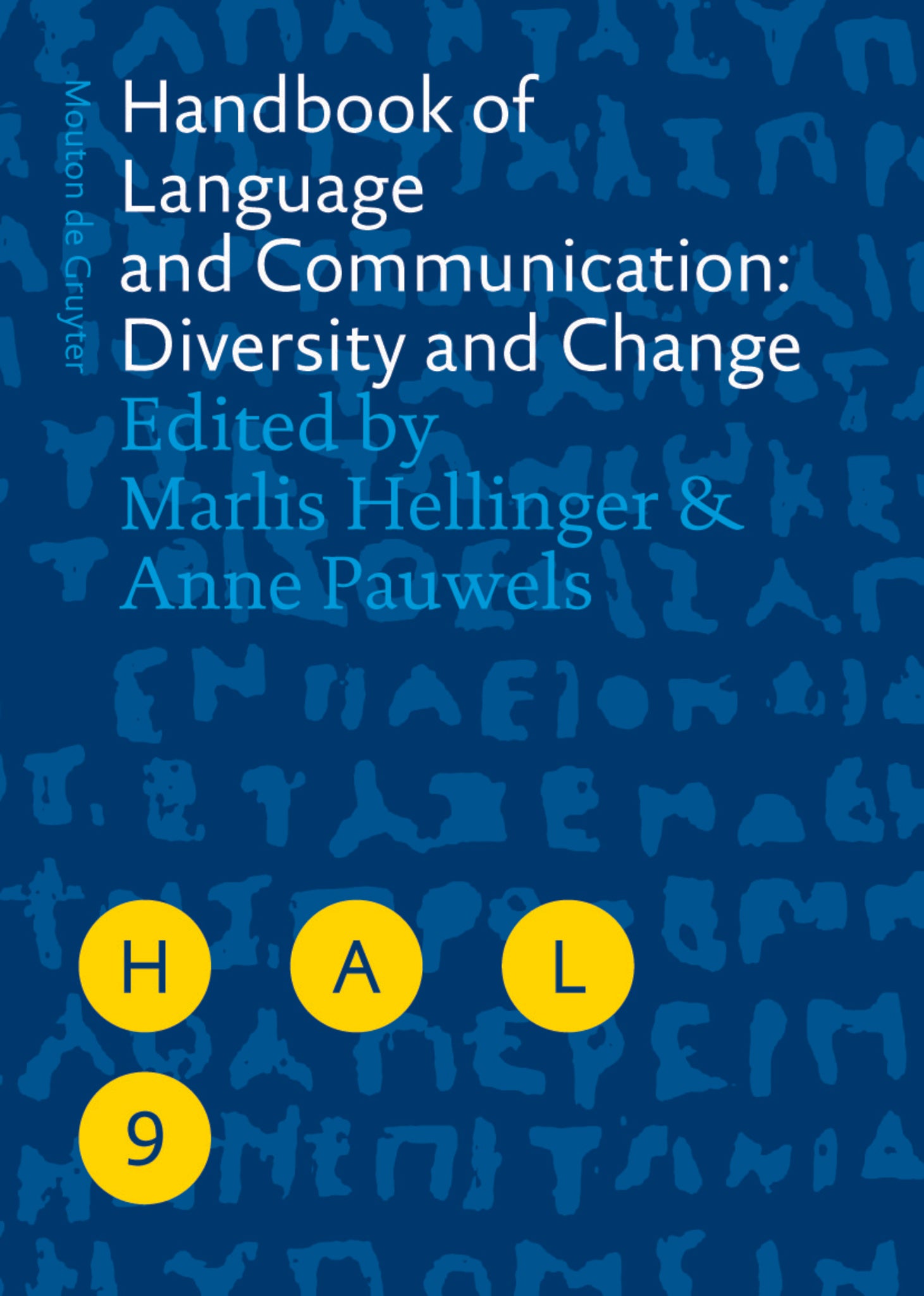 Cover image for Handbook of Language and Communication: Diversity and Change ISBN 9783110182170