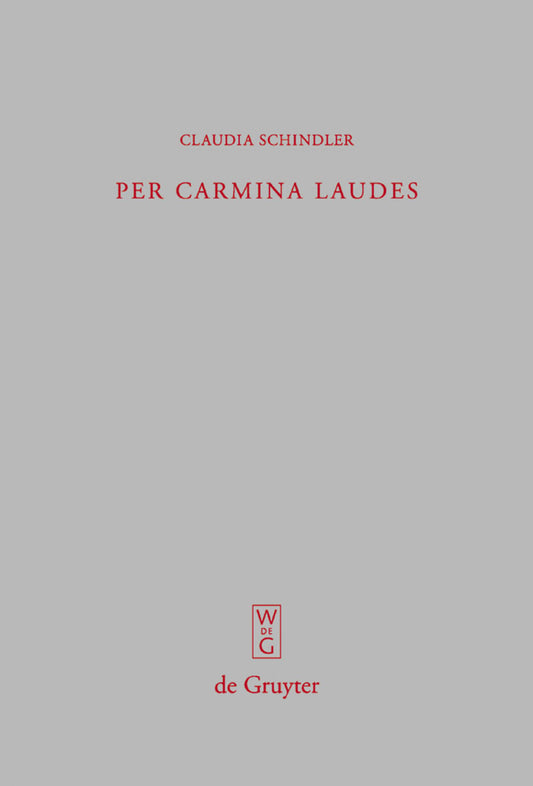 Per carmina laudes