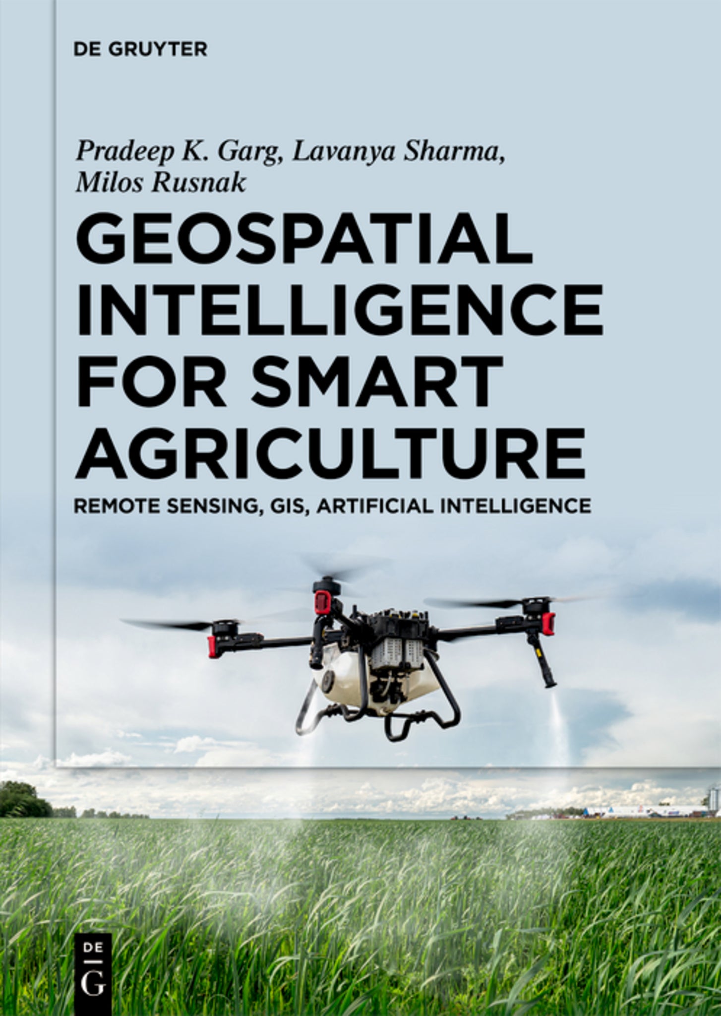 Geospatial Intelligence for Smart Agriculture
