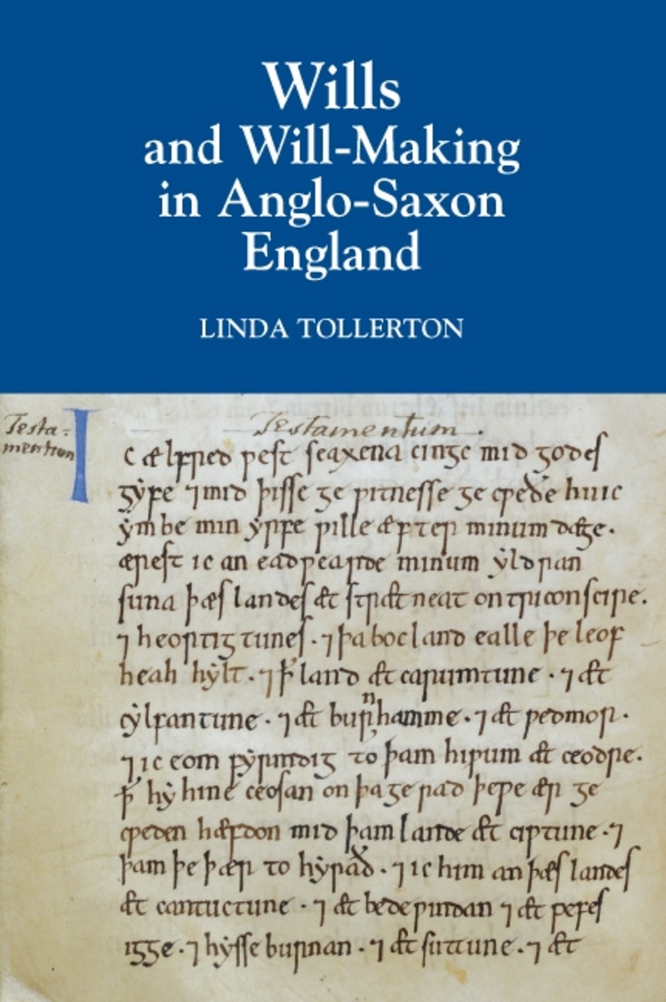Cover image for Wills and Will-Making in Anglo-Saxon England ISBN 9781903153376