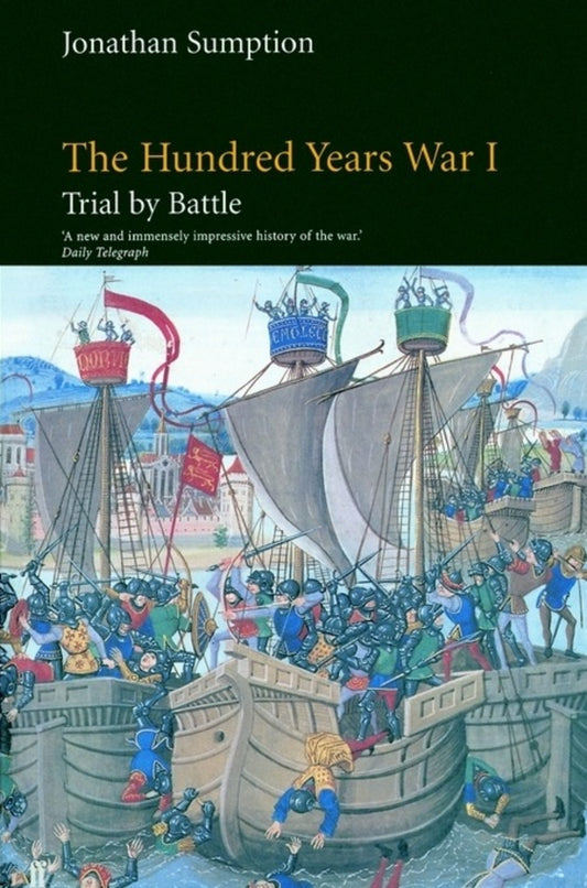 The Hundred Years War, Volume 1