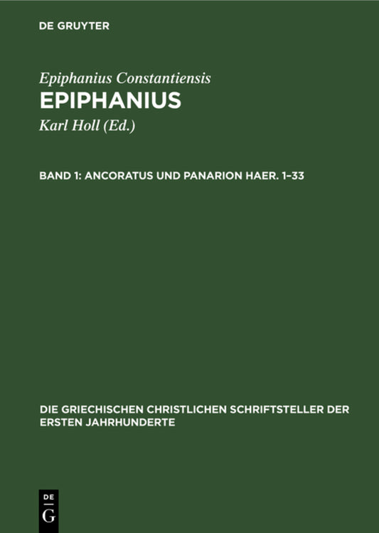Ancoratus und Panarion Haer. 1–33