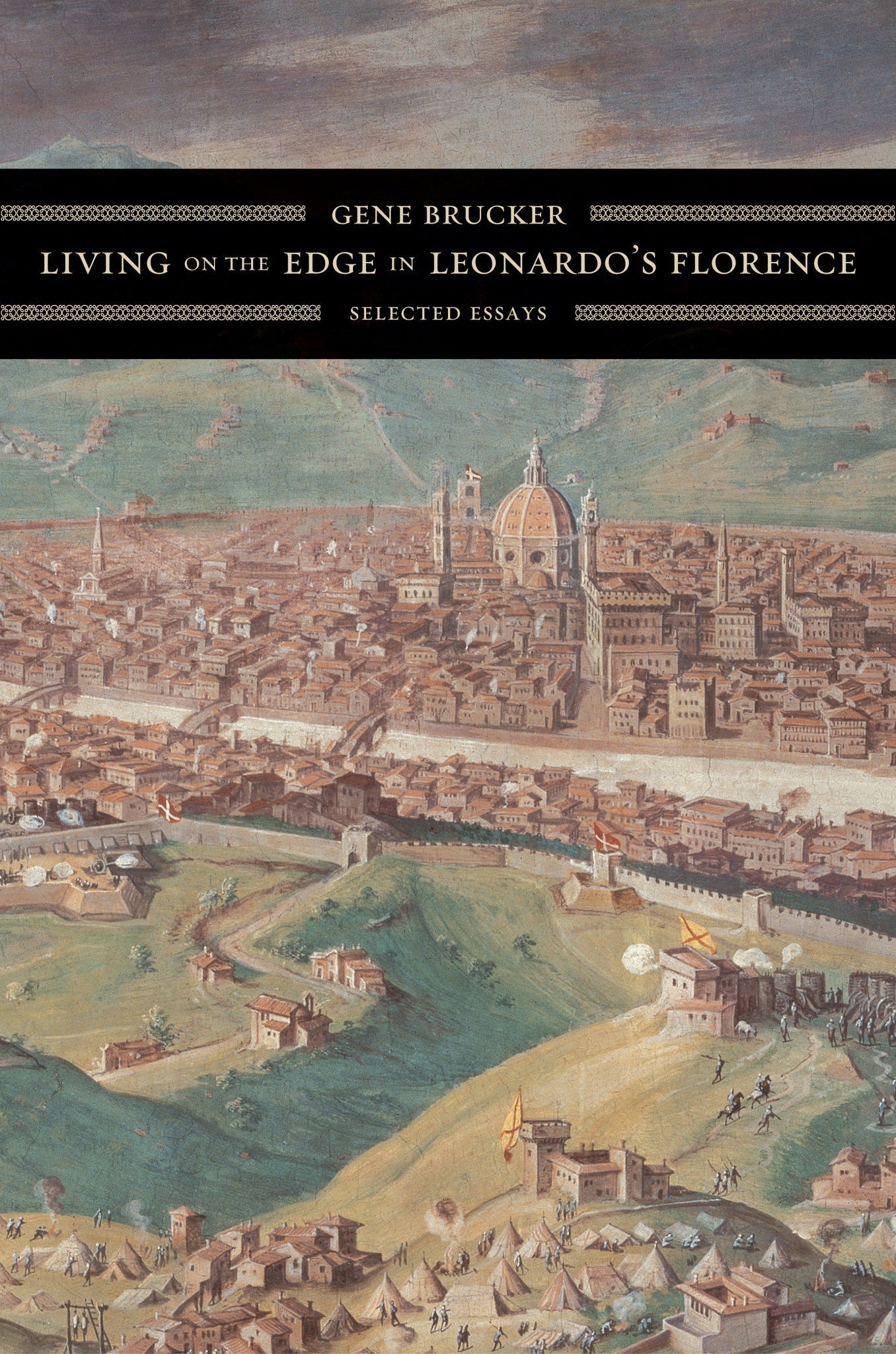 Cover image for Living on the Edge in Leonardo’s Florence ISBN 9780520930995