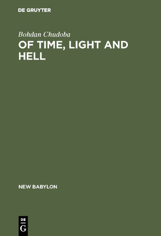 Of time, light and hell