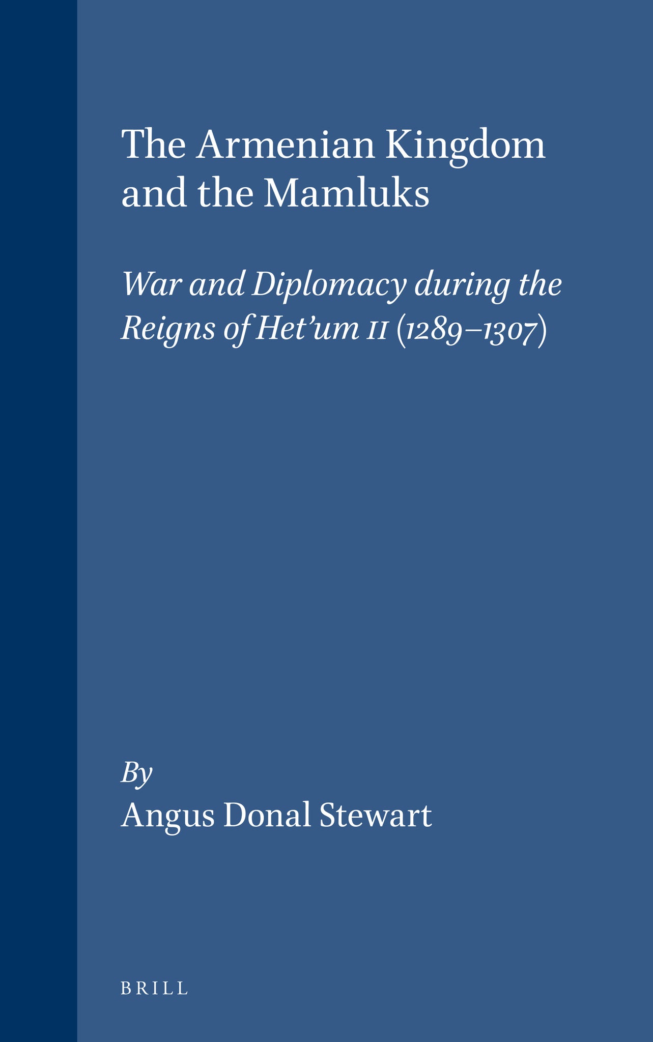 The Armenian Kingdom and the Mamluks