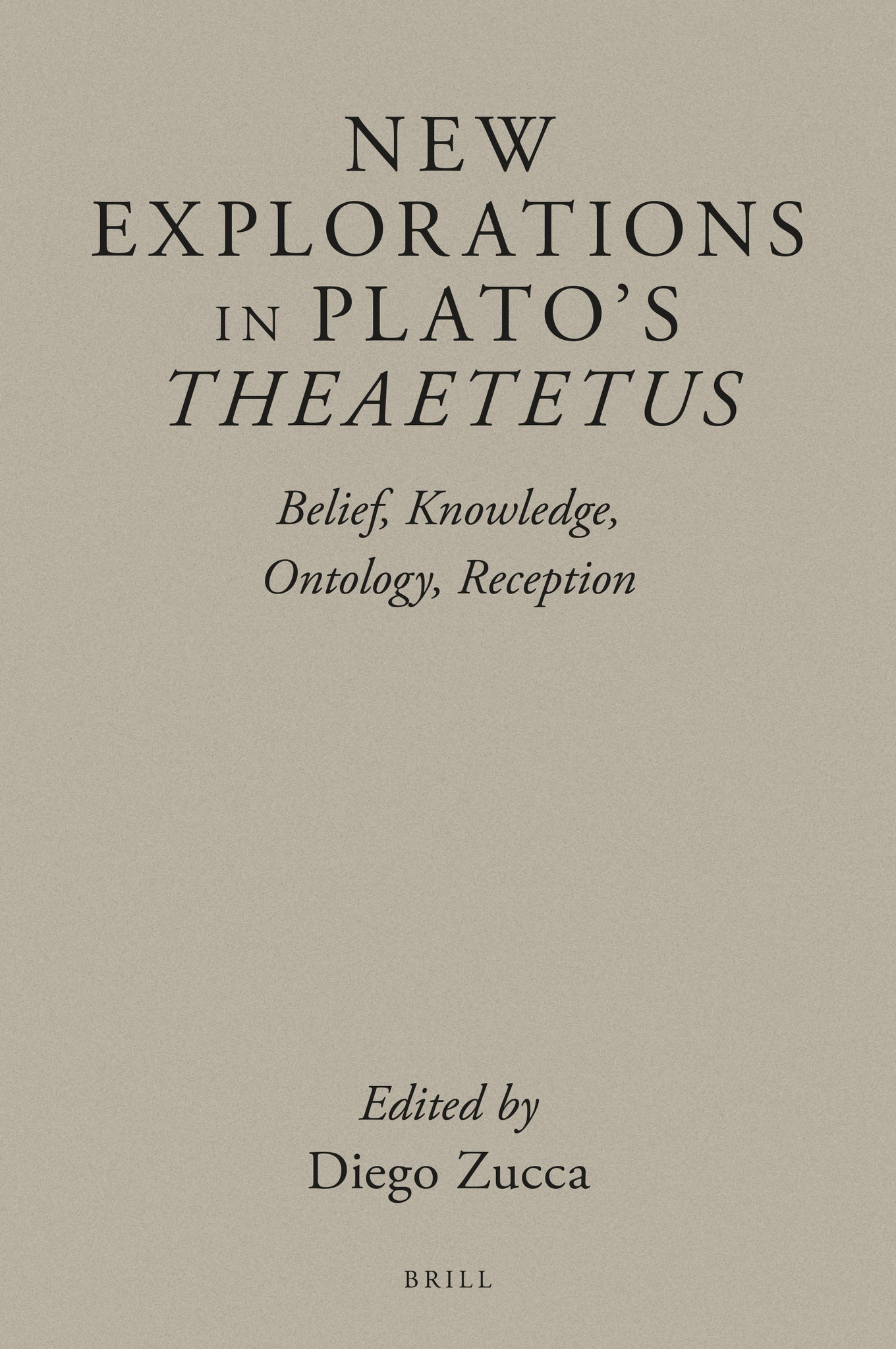 Cover image for New Explorations in Plato's Theaetetus ISBN 9789004516021