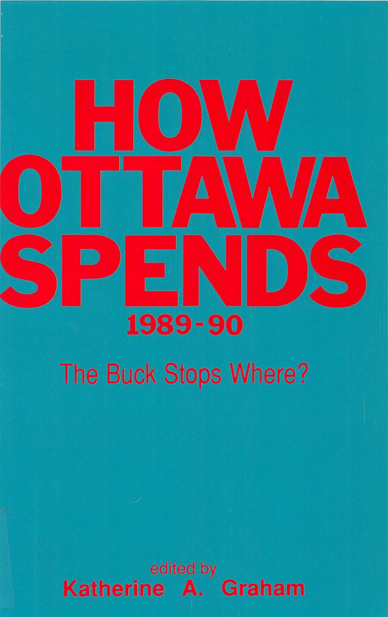 Cover image for How Ottawa Spends, 1989-1990 ISBN 9780773591660