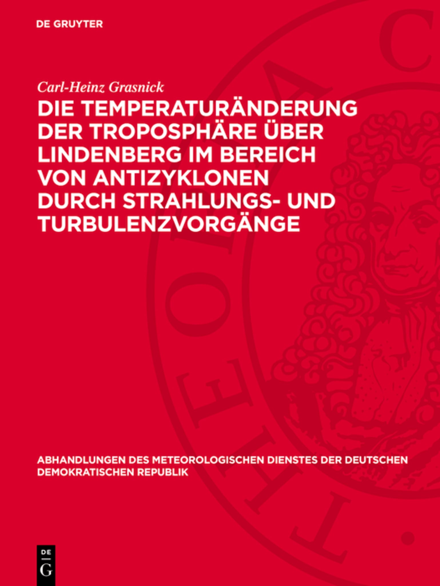 Die Temperaturänderung der Troposphäre über Lindenberg im Bereich von Antizyklonen durch Strahlungs- und Turbulenzvorgänge
