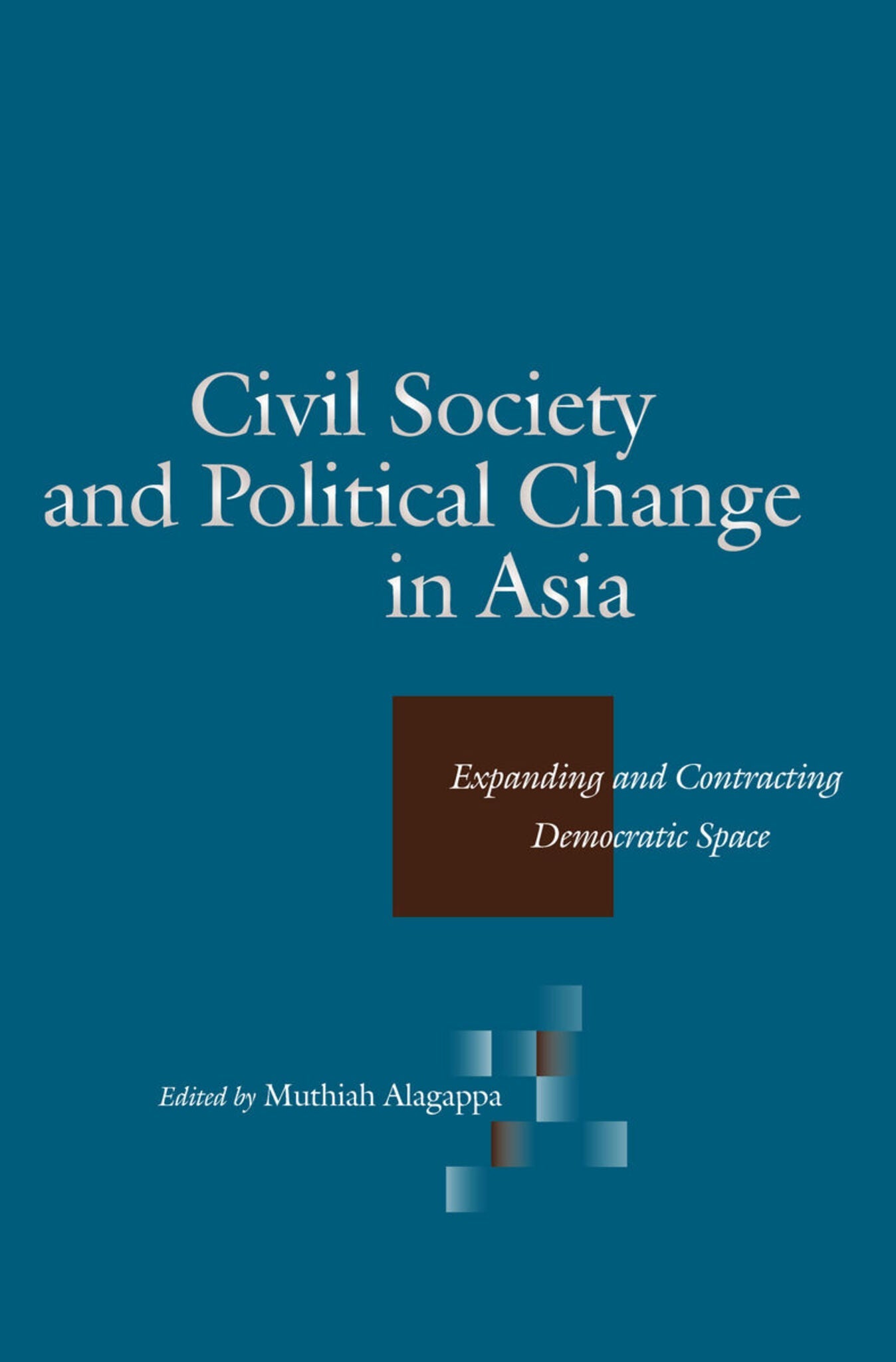 Cover image for Civil Society and Political Change in Asia ISBN 9780804750974