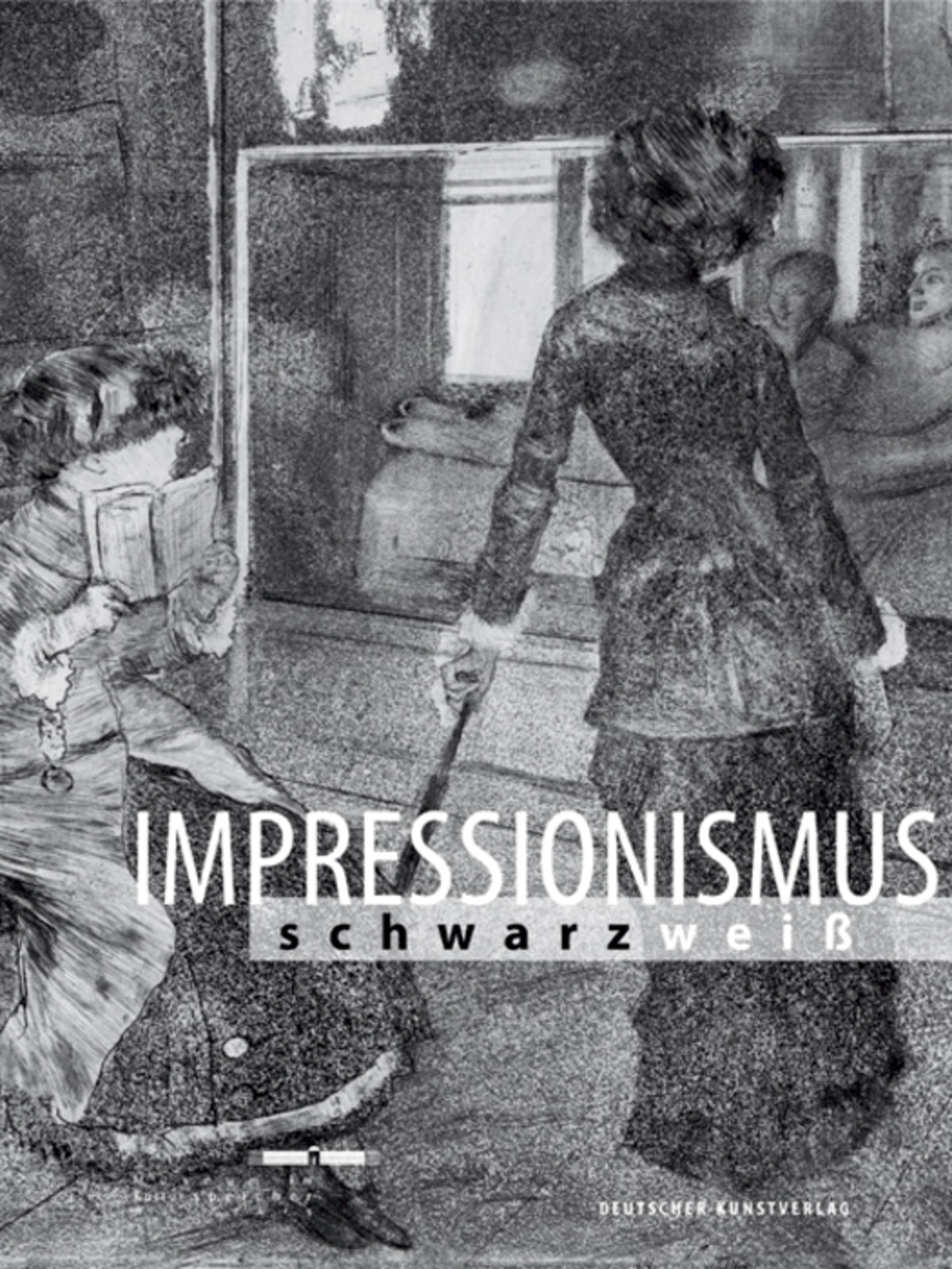 Cover image for Impressionismus schwarz/weiss ISBN 9783422073791