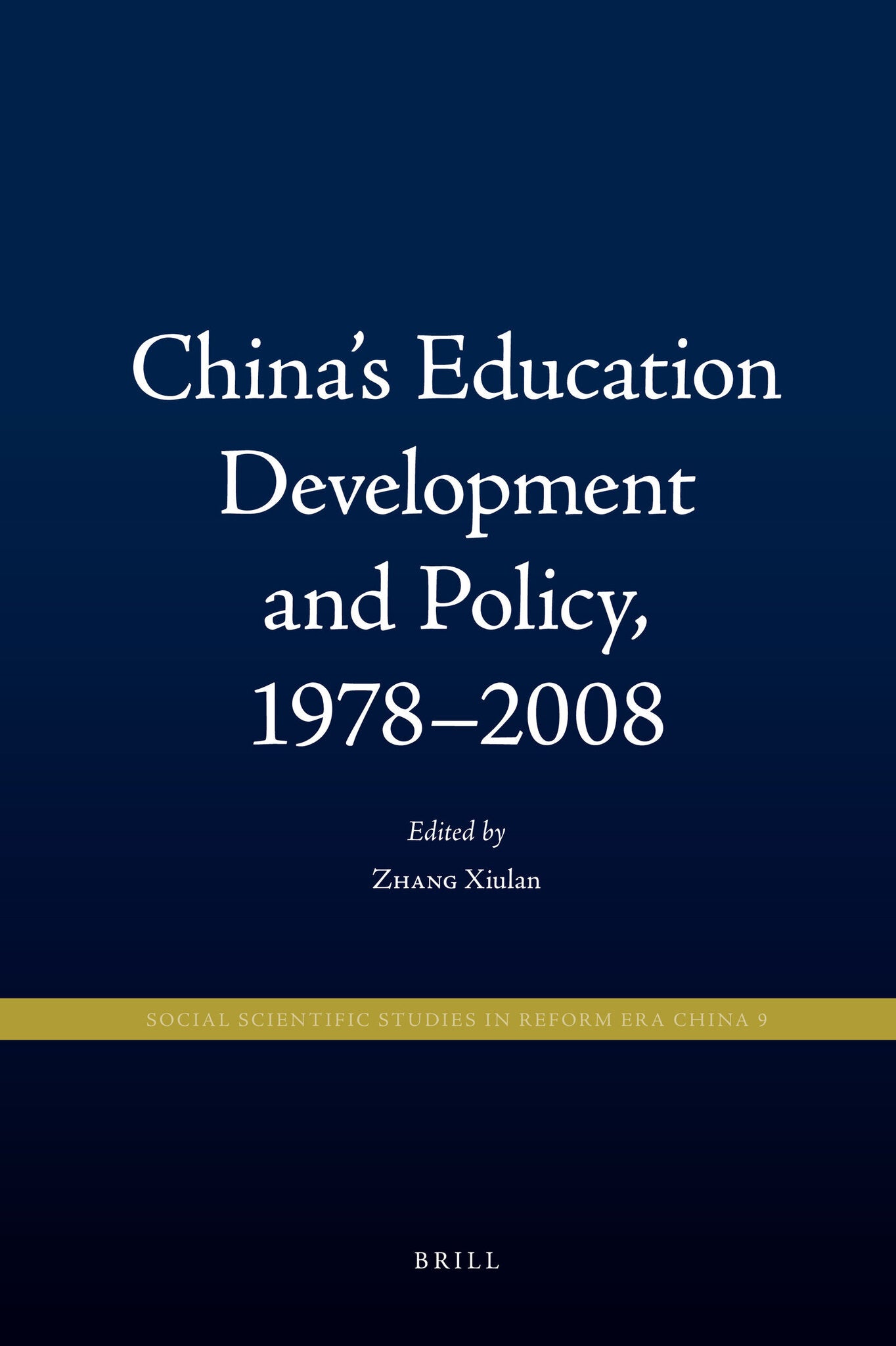 China's Education Development and Policy, 1978-2008