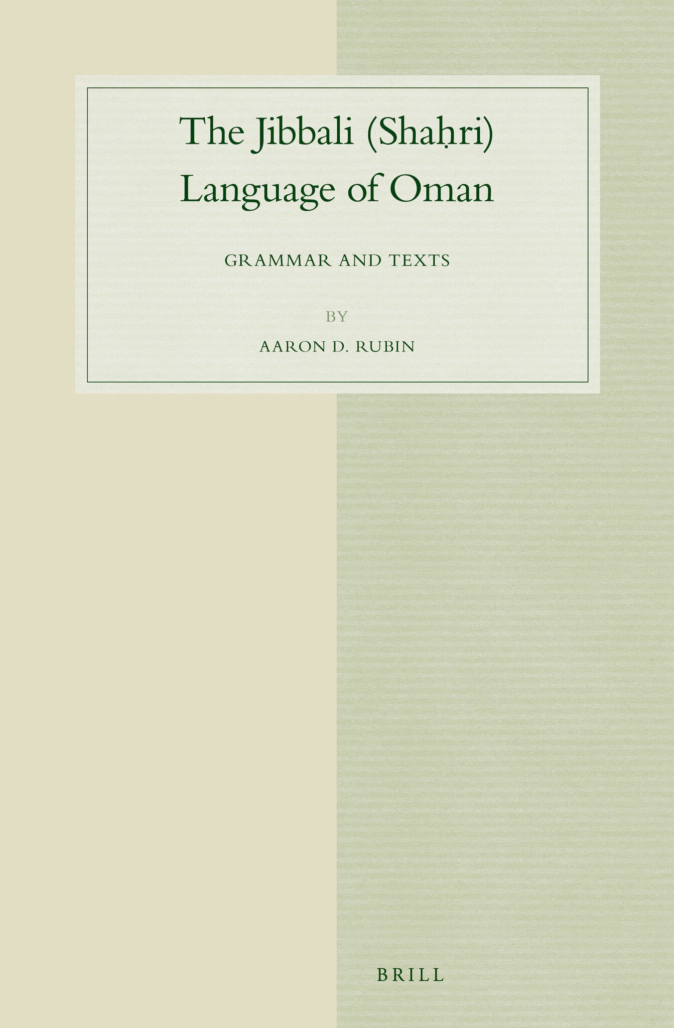 The Jibbali (Shaḥri) Language of Oman